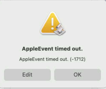 AppleEvent timed out